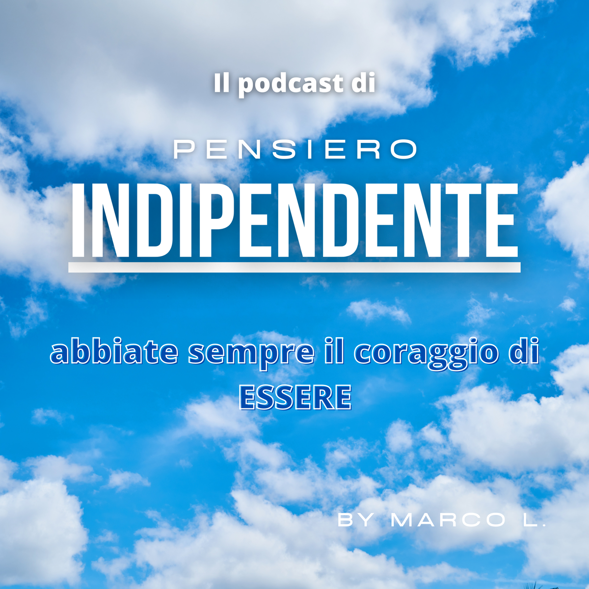 pensiero indipendente